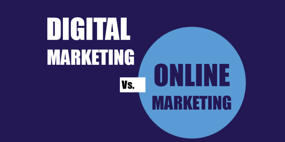digital marketing vs marketing online