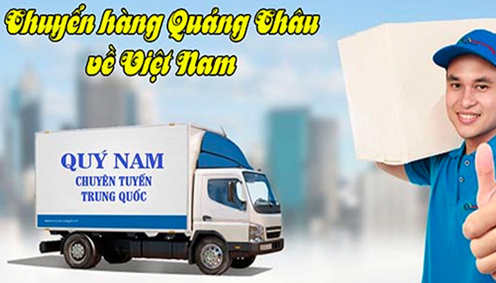 Quý Nam Sài Gòn - Đơn vị vận chuyển hàng Quảng Châu