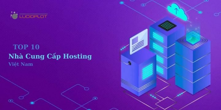 Top 10 nhà cung cấp hosting VIệt Nam tốc độ cao
