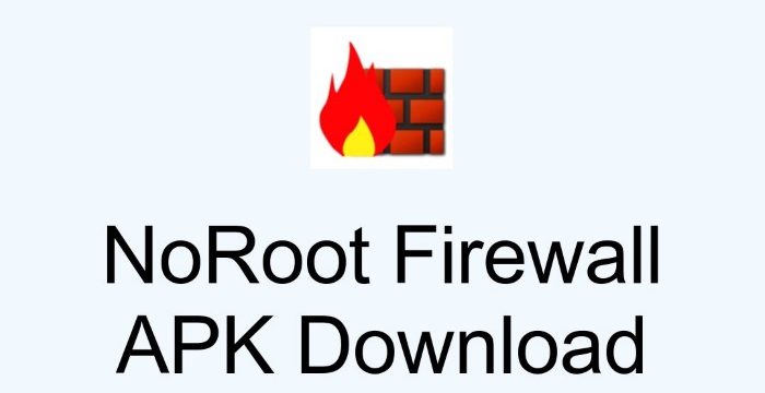 Noroot Firewall APK v4.0.3 Cho Android Mới Nhất 2023