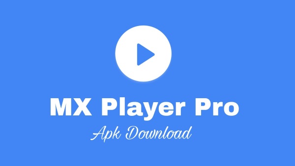 download mx player pro mod apk
