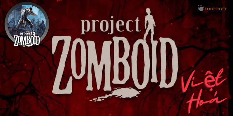 Download Project Zomboid Crack Vi T Ho Online V41 78 16 2 1GB   Project Zomboid Free Download Online 