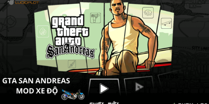 Tải Gta San Mod Xe Độ, Việt Hoá APK 2.11.32 (Xe Độ VN, Full Tiền)